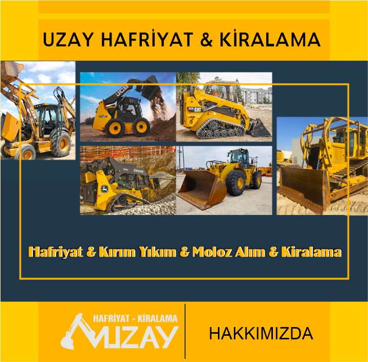 Uzay Hafriyat & Kiralama Hakkımızda